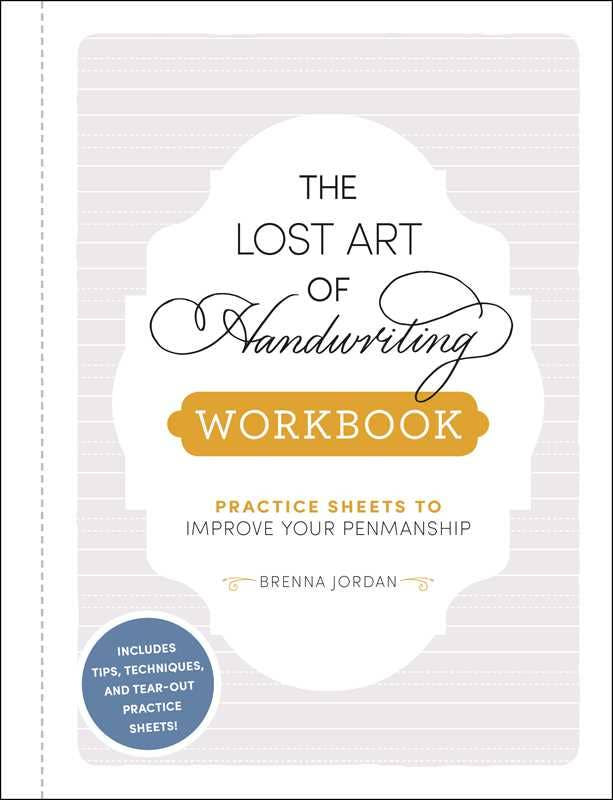 Lost Art of Handwriting Workbook by Brenna Jordan