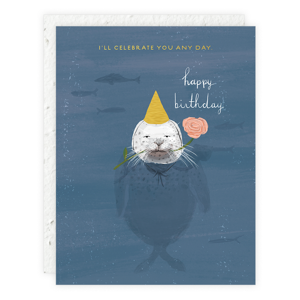 Celebrate You Any Day - Birthday Card