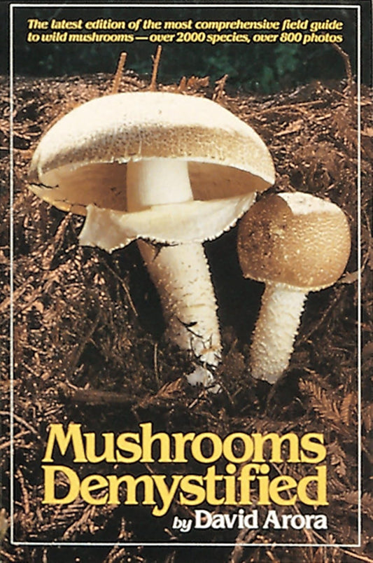 MUSHROOMS DEMYSTIFIED