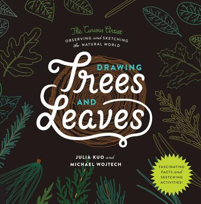 Drawing Trees & Leaves: Observing and Sketching the Natural World