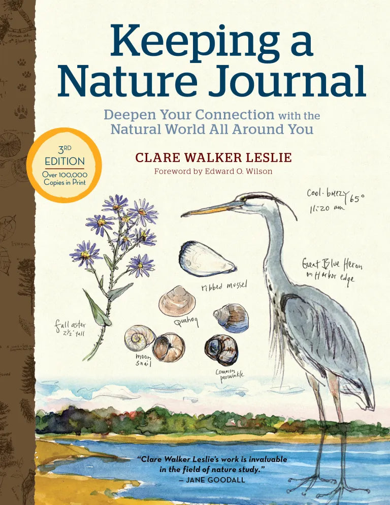 Keeping a Nature Journal, 3rd Edition | Deepen Your Connection with the Natural World All Around You