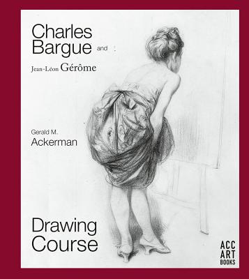Charles Bargue and Jean-Leon Gerome | Drawing Course