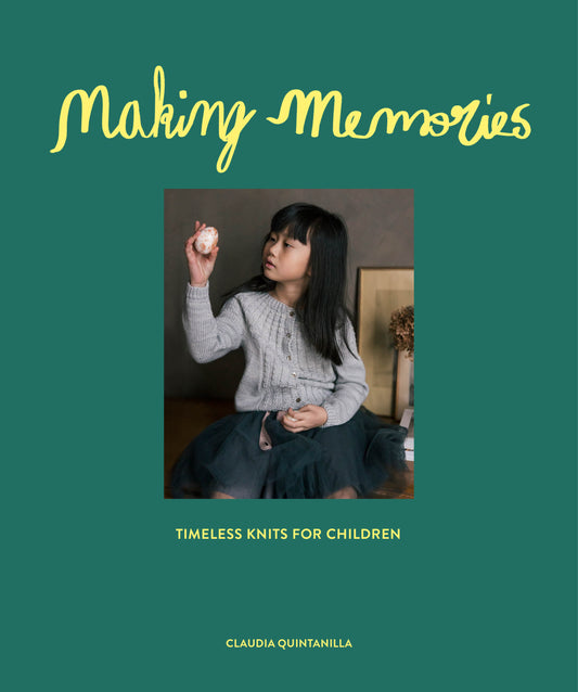Making Memories | Timeless Knits for Children