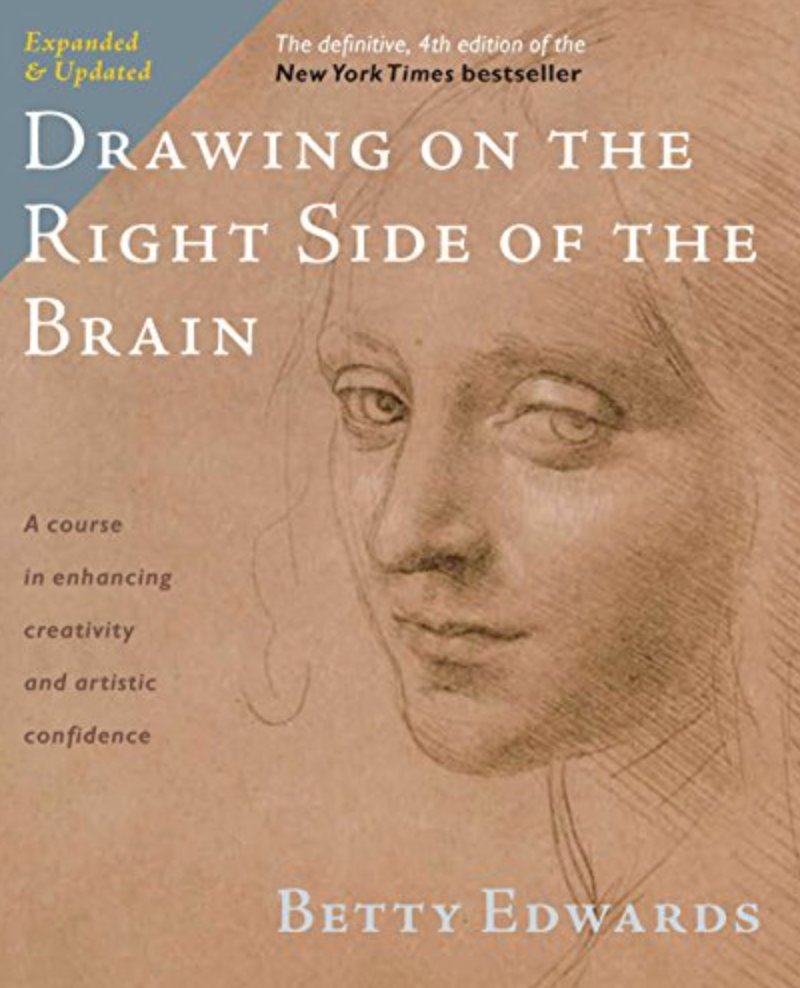 Drawing on the Right Side of the Brain (Book & Workbook)