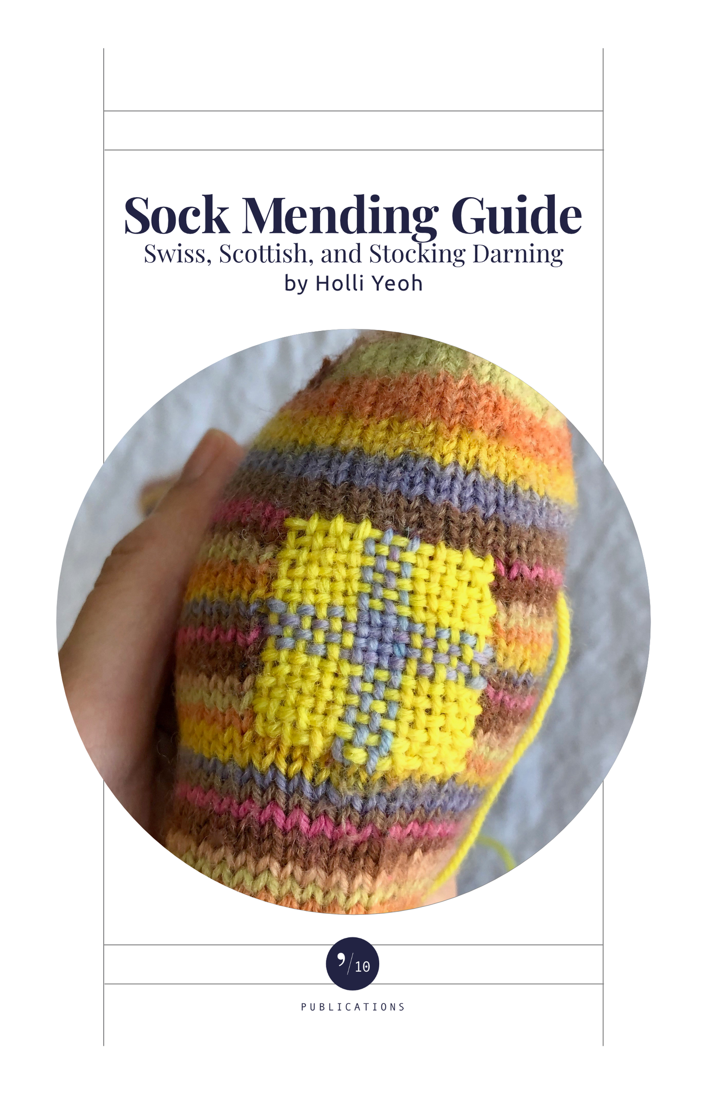 Sock Mending Guide Vol. 1