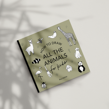 All The Animals: A How to Draw Travel Size Art Book for Kids