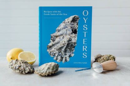 Oysters: Recipes with the Fresh Taste of the Sea (Cookbook)