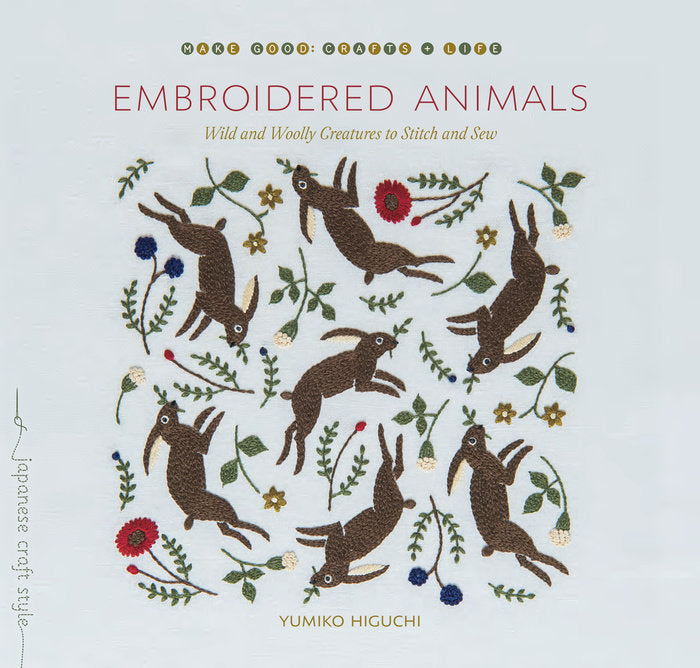 Embroidered Animals | Wild and Woolly Creatures to Stitch and Sew