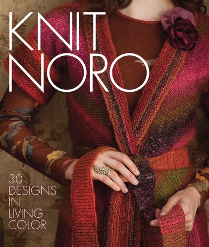 Knit Nora: 30 Designs in Living Color