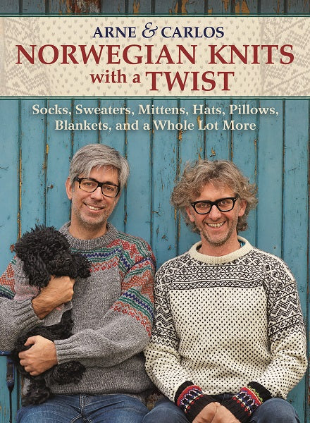 Norwegian Knits with a Twist by Arne & Carlos