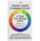 Pocket Guide to Mixing Color